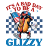 it`s A BAD DAY TO BE A DESIGN TSHIRT