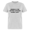 Where Is The Jeffrey Epstein Client List T-Shirt